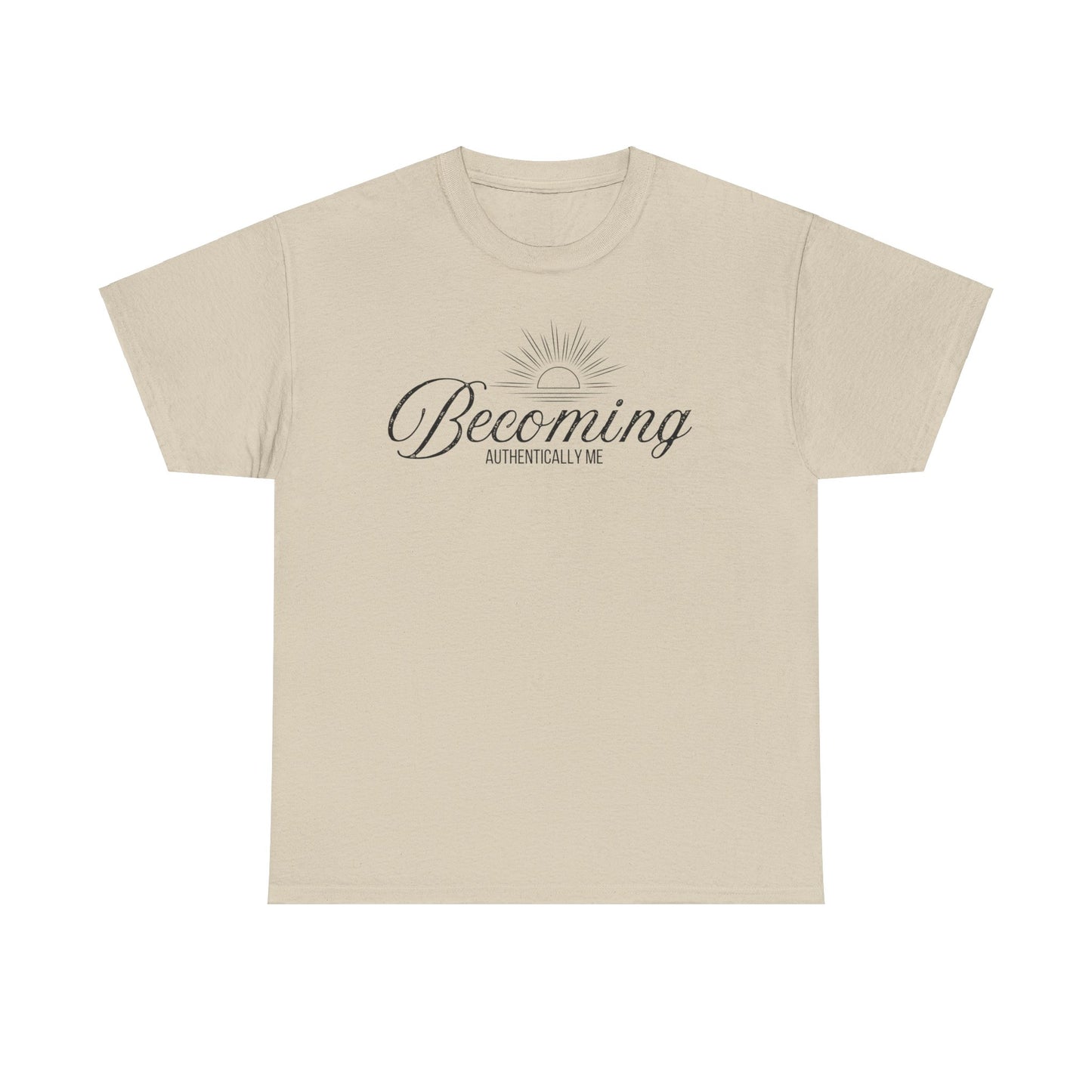 Becoming Authentically Me Cotton Tee