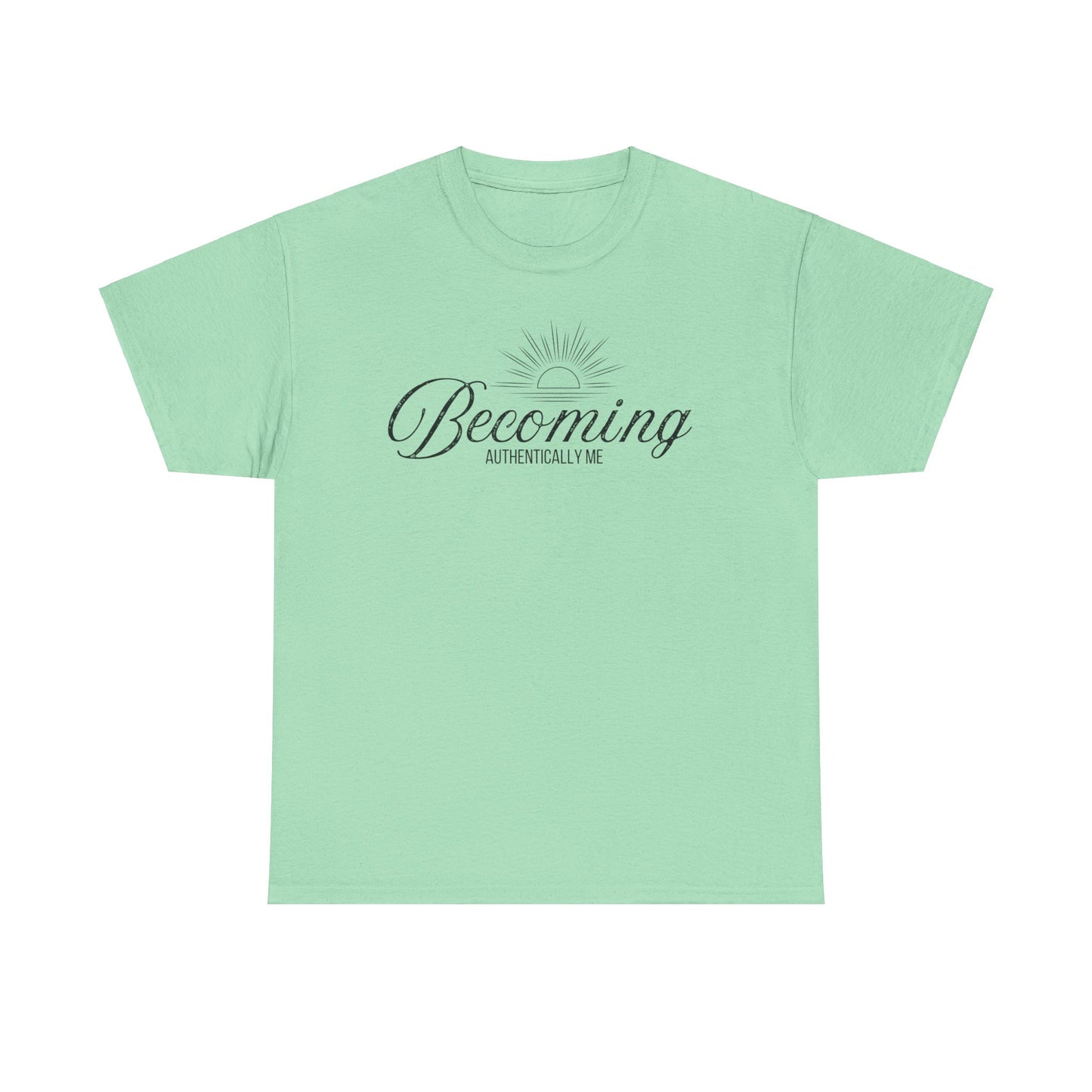 Becoming Authentically Me Cotton Tee