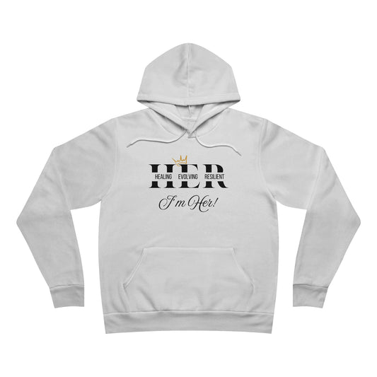 I’M HER Fleece Pullover Hoodie